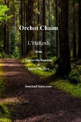 Orchot Chaim L'HaRosh - Rabbeinu Asher Ben Yehiel - cover