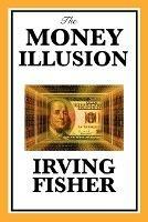 The Money Illusion