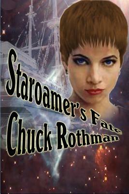 Staroamer's Fate - Chuck Rothman - cover