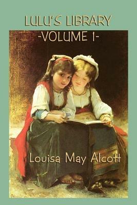 Lulu's Library Vol. 1 - Louisa May Alcott - cover
