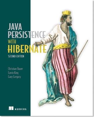 Java Persistence with Hibernate - Christian Bauer,Gavin King,Gary Gregory - cover