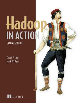 Hadoop in Action - Chuck P. Lam,Mark W. Davis - cover