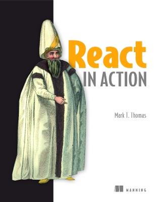 React in Action - Mark Tielens Thomas - cover