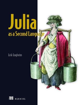 Julia as a Second Language - Erik Engheim - cover