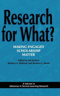 Research for What?: Making Engaged Scholarship Matter - cover