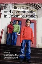 Including Families And Communities In Urban Education