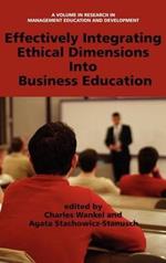 Effectively Managing Ethical Dimensions into Business Education