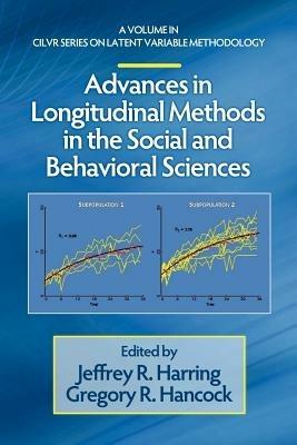 Advances in Longitudinal Methods in the Social and Behavioral Sciences - cover