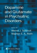 Dopamine and Glutamate in Psychiatric Disorders