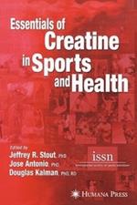 Essentials of Creatine in Sports and Health