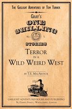 Terror in a Wild Weird West