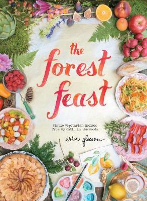 The Forest Feast - Erin Gleeson - cover