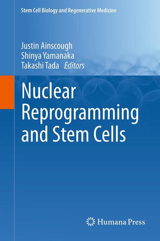 Nuclear Reprogramming and Stem Cells