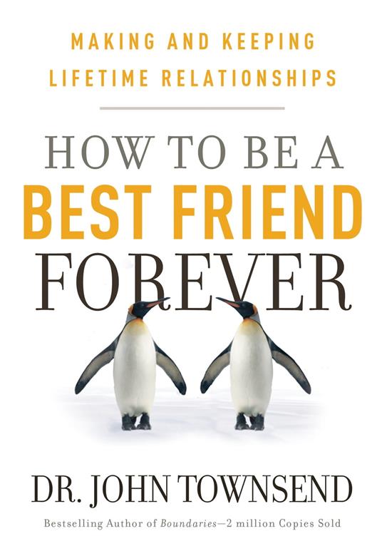 How to be a Best Friend Forever