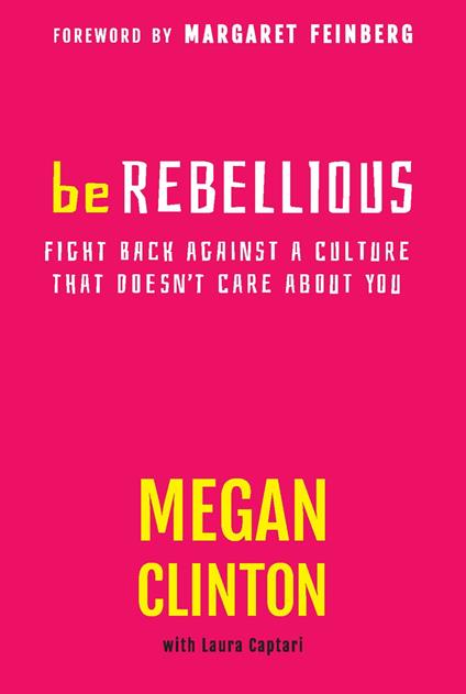 Be Rebellious