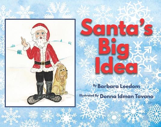 Santa's Big Idea - Barbara Leedom - ebook