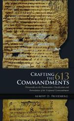Crafting the 613 Commandments: Maimonides on the Enumeration, Classification, and Formulation of the Spiritual Commandments