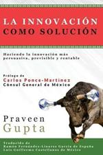 La Innovacion Como Solucion