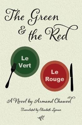 The Green and the Red - Armand Chauvel - cover