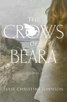 The Crows of Beara - Julie Christine Johnson - cover