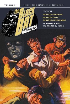 The Black Bat Archives, Volume 4 - Norvell W Page,Norman a Daniels - cover