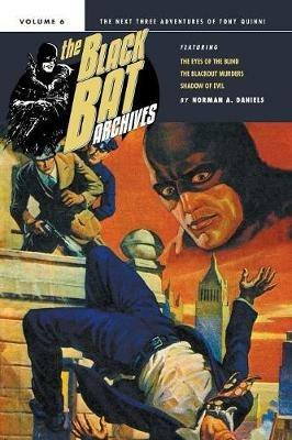 The Black Bat Archives, Volume 6 - Norman a Daniels - cover