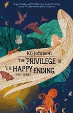 The Privilege of the Happy Ending: Small, Medium, and Large Stories