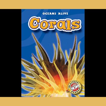 Corals