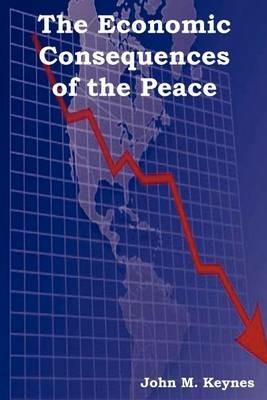 The Economic Consequences of the Peace - John Maynard Keynes - cover