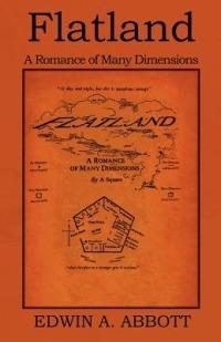 Flatland: A Romance of Many Dimensions - Edwin A Abbot - cover