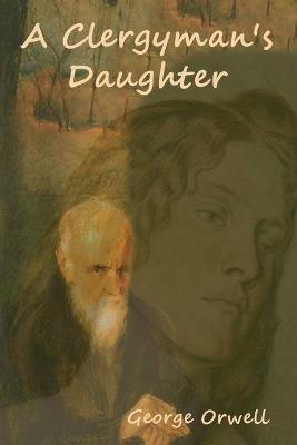 A Clergyman's Daughter - George Orwell - cover