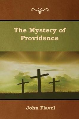 The Mystery of Providence - John Flavel - cover