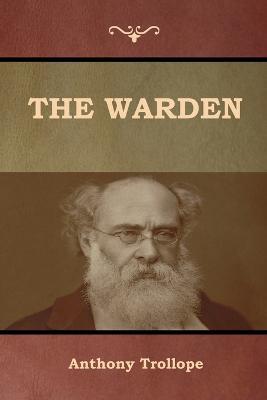 The Warden - Anthony Trollope - cover