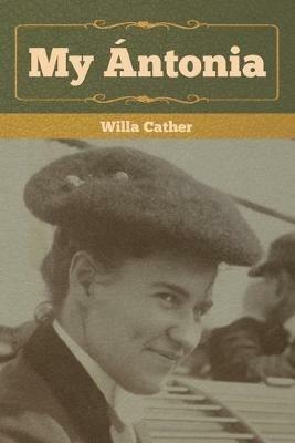 My Antonia - Willa Cather - cover