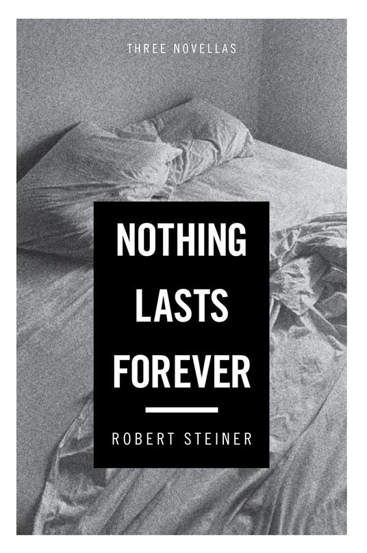 Nothing Lasts Forever