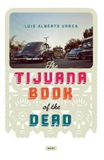 The Tijuana Book of the Dead