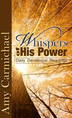 Whispers of His Power - Amy Carmichael - cover