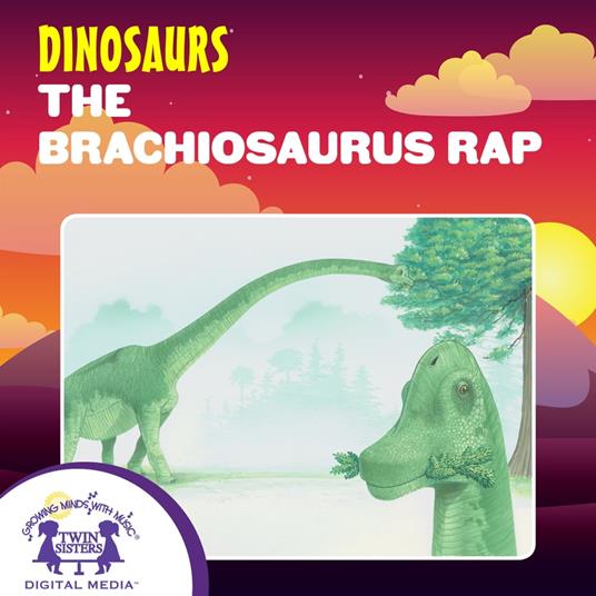 The Brachiosaurus Rap