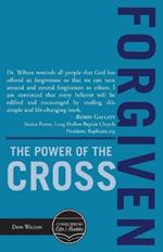 Forgiven: The Power of the Cross