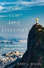 Does God Love Everyone?