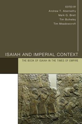 Isaiah and Imperial Context: The Book of Isaiah in the Times of Empire - cover