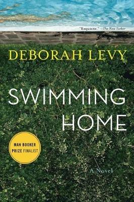 Swimming Home - Deborah Levy - cover