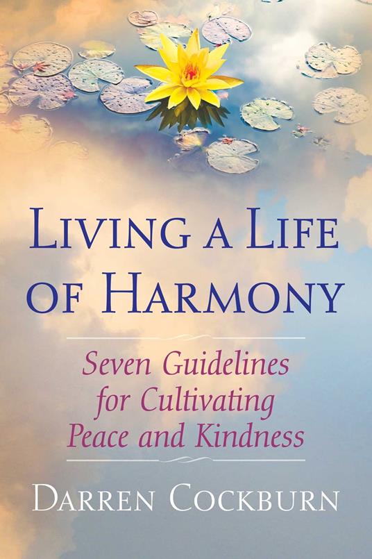 Living a Life of Harmony