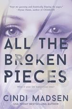 All the Broken Pieces