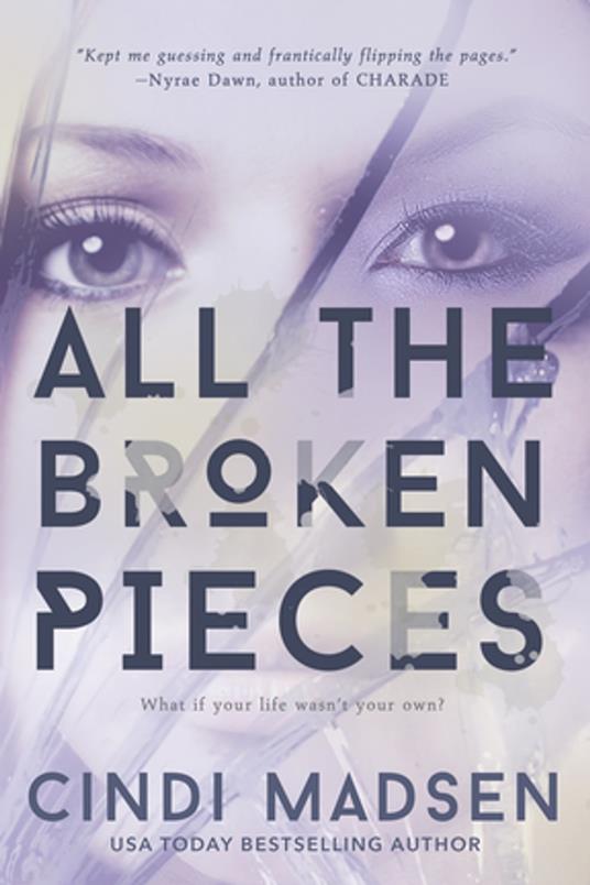 All the Broken Pieces - Cindi Madsen - ebook