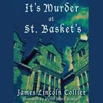 It’s Murder at St. Basket’s