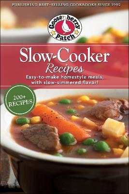 Slow-Cooker Recipes: Easy-to-make homestyle meals with slow-simmered flavor! - Gooseberry Patch - cover