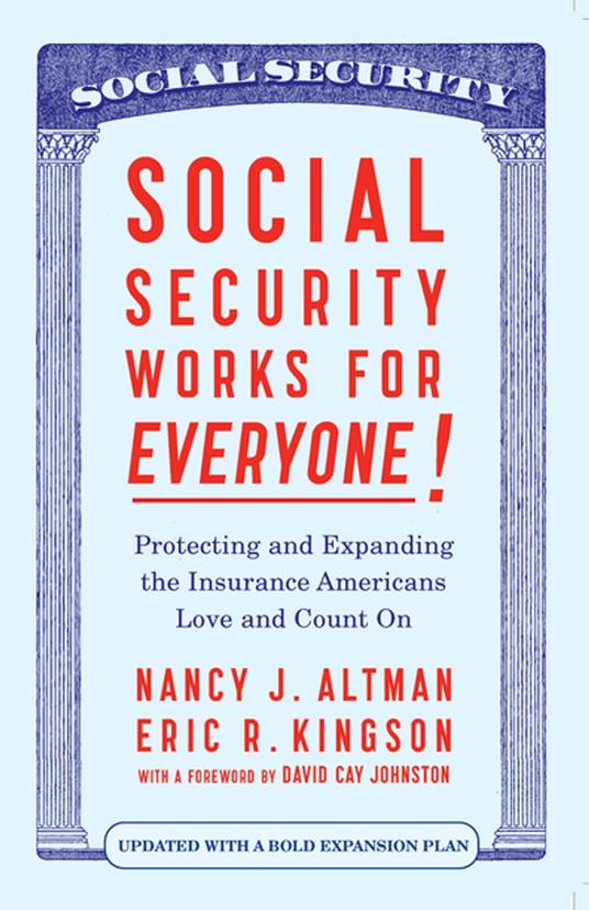 Social Security Works For Everyone!