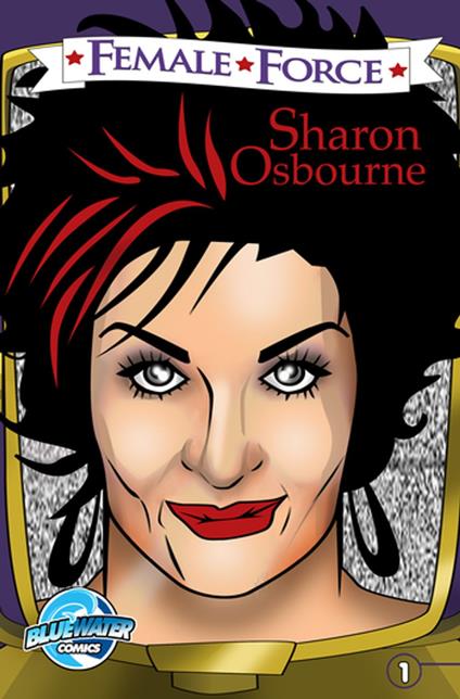 Female Force: Sharon Osbourne