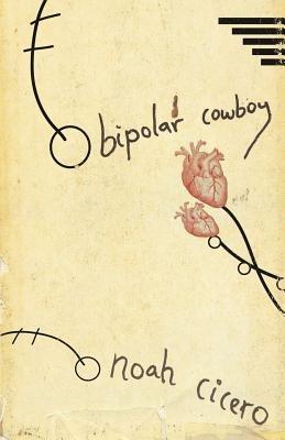 Bipolar Cowboy - Noah Cicero - cover